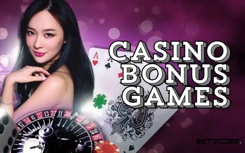 casino bonus games